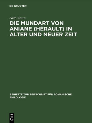 cover image of Die Mundart von Aniane (Hérault) in alter und neuer Zeit